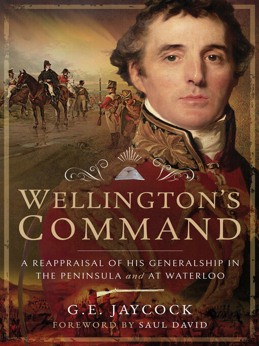 Title details for Wellington's Command by George E. Jaycock - Available